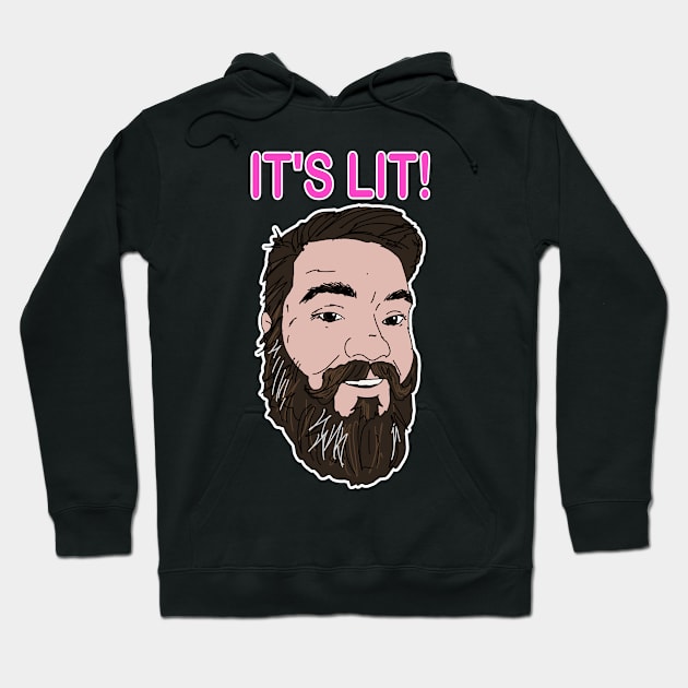 It's lit! Hoodie by Fuzzyjoseph